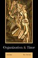 Organization and Time