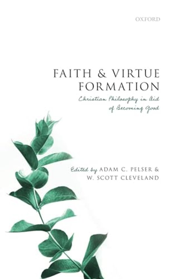 Faith and Virtue Formation