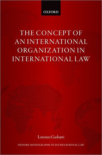 The Concept of an International Organization in International Law