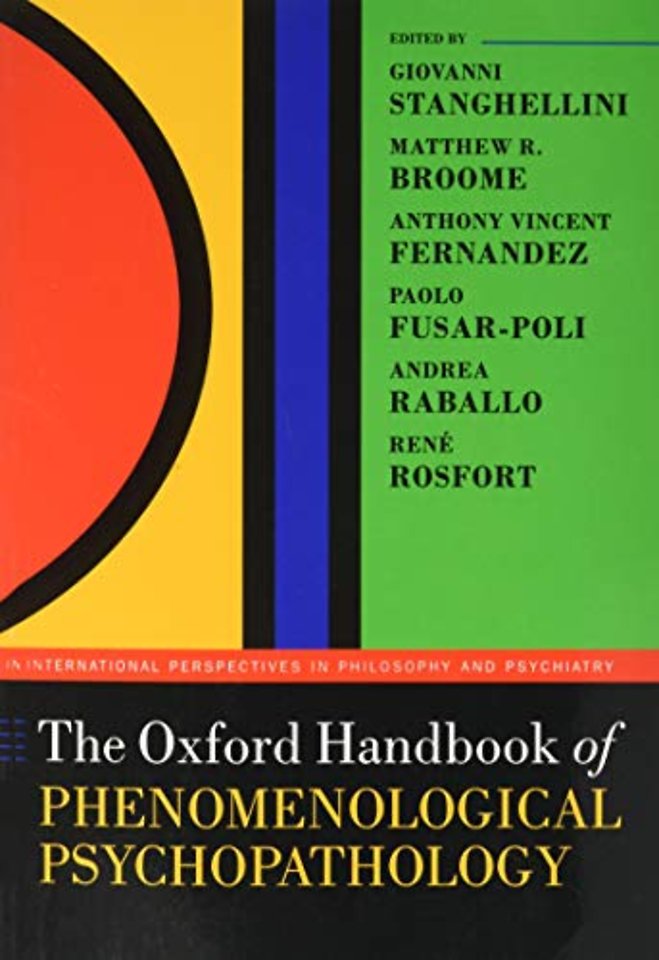 The Oxford Handbook of Phenomenological Psychopathology