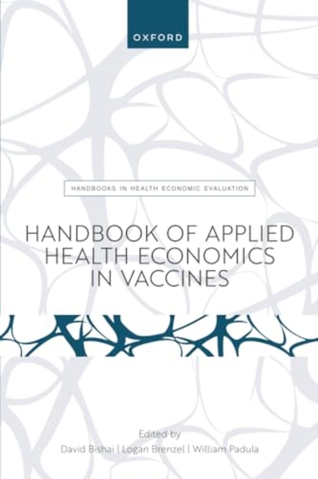 Handbook of Applied Health Economics in Vaccines