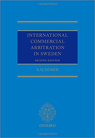 International Commercial Arbitration in Sweden