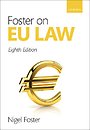 Foster on EU Law Foster on EU Law