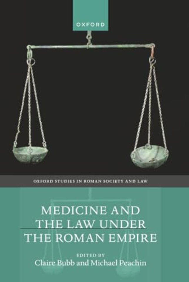 Medicine and the Law Under the Roman Empire
