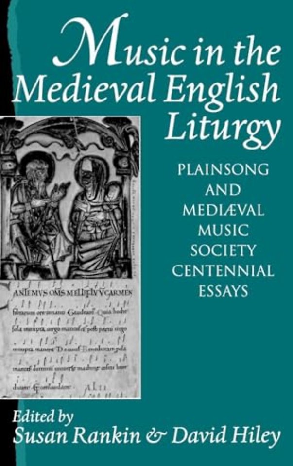 Music in the Medieval English Liturgy