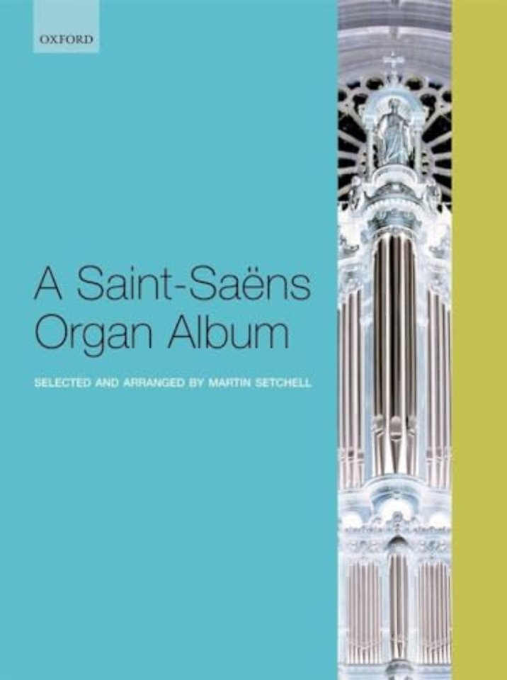 A Saint-Saëns Organ Album
