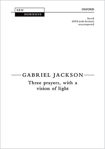 Three Prayers, with a Vision of Light