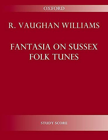Fantasia on Sussex Folk Tunes