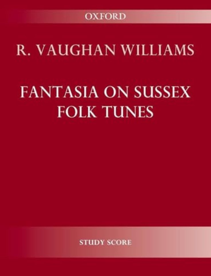 Fantasia on Sussex Folk Tunes