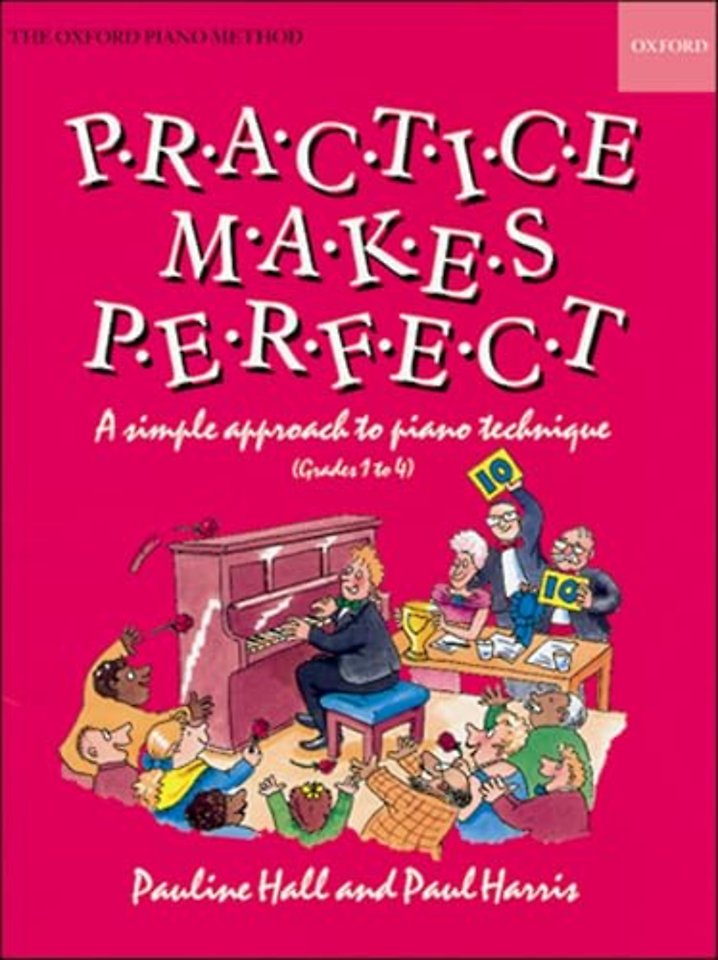 Practice makes Perfect: Piano
