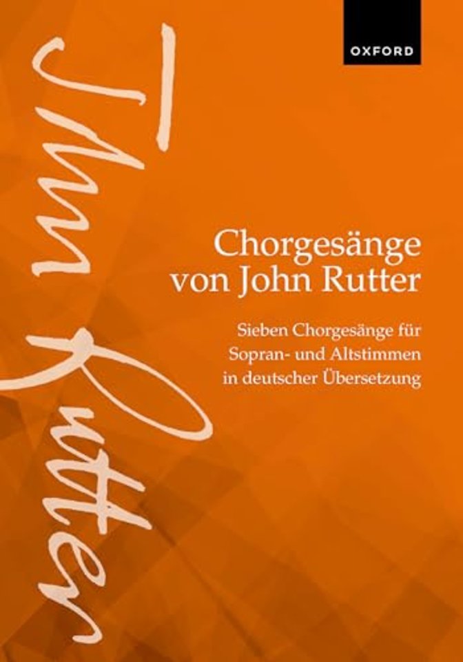 Chorgesänge von John Rutter (Choral Songs by John Rutter)
