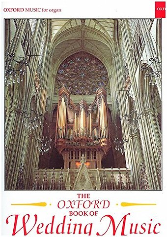 The Oxford Book of Wedding Music with pedals