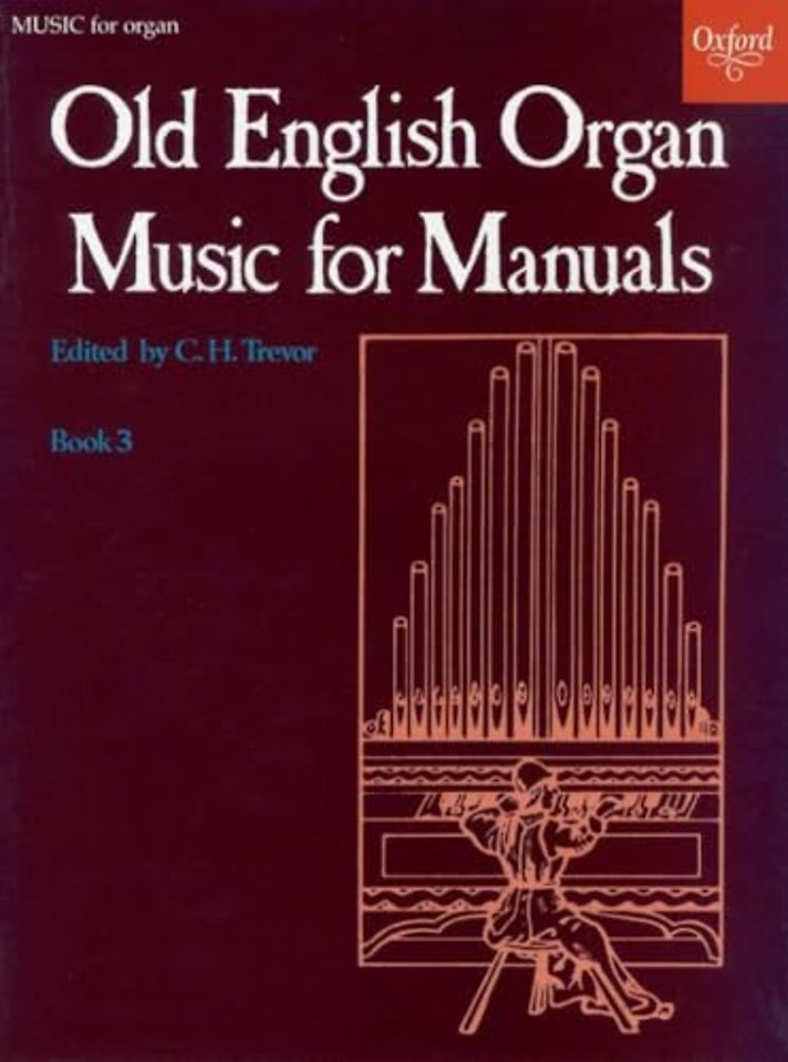 Old English Organ Music for Manuals Book 3