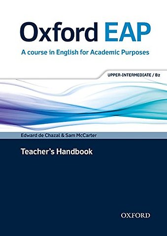 Oxford EAP: Upper-Intermediate/B2: Teacher's Book, DVD and Audio CD Pack