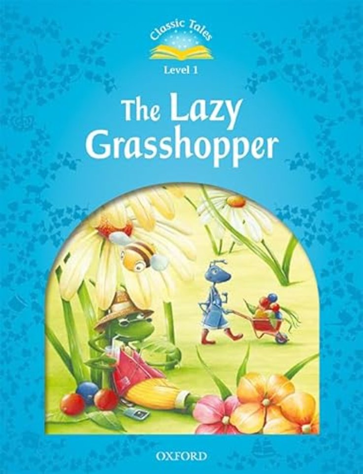 Classic Tales: Level 1: The Lazy Grasshopper Audio Pack