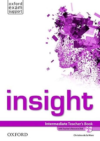 insight: Intermediate: Teacher's Book with Teacher's Resource Disk