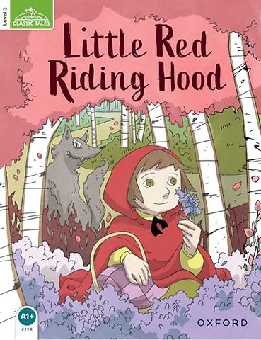 Classic Tales Second Edition: Level 3: Little Red Riding Hood Audio Pack