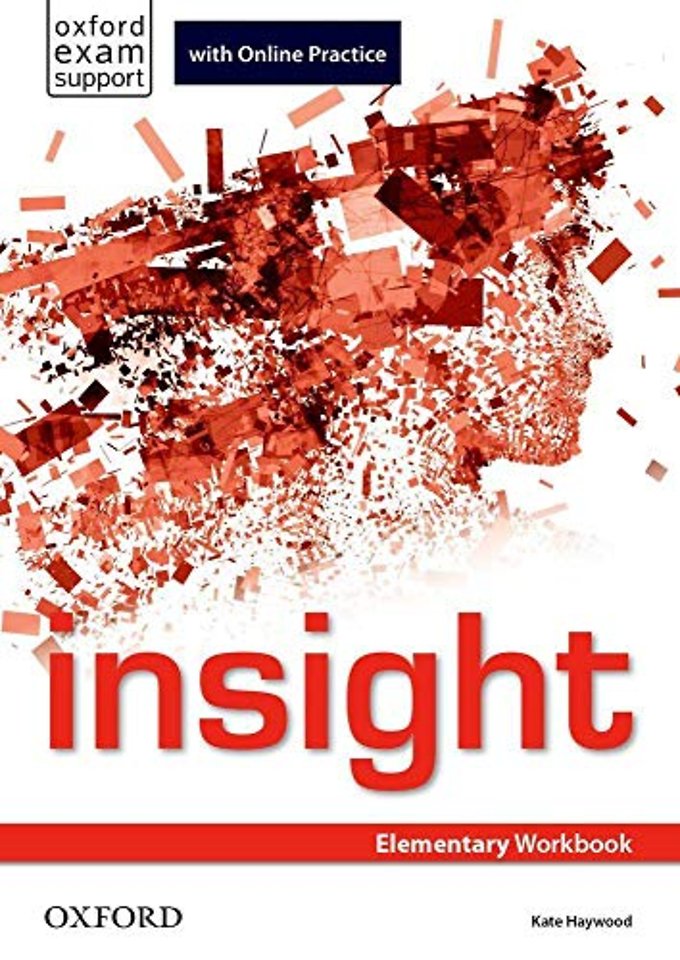 insight: Elementary: Workbook with Online Practice