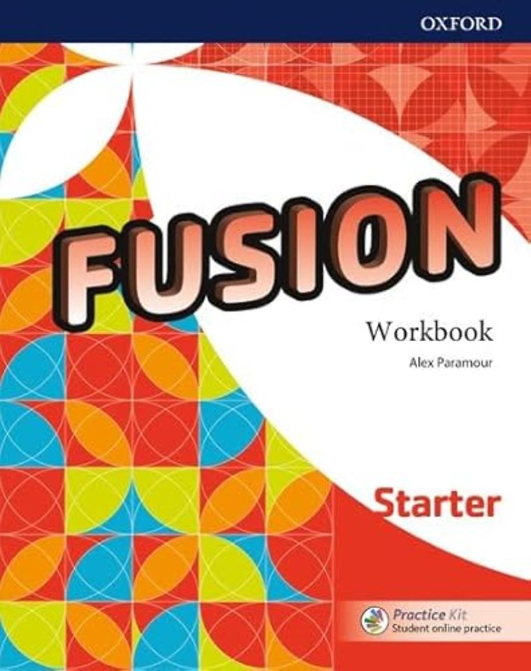 Fusion: Starter: Workbook with Practice Kit