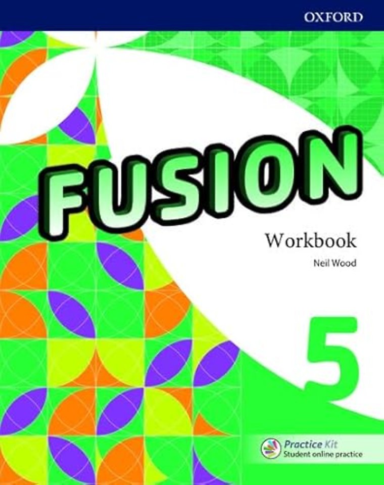 Fusion: Level 5: Workbook with Practice Kit