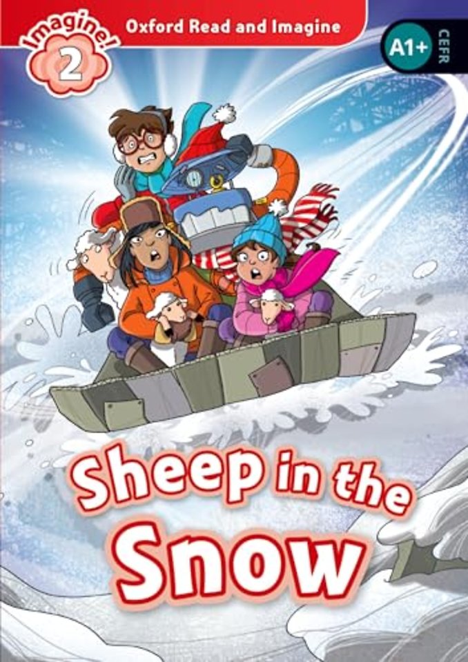 Oxford Read and Imagine: Level 2: Sheep in the Snow Audio Pack