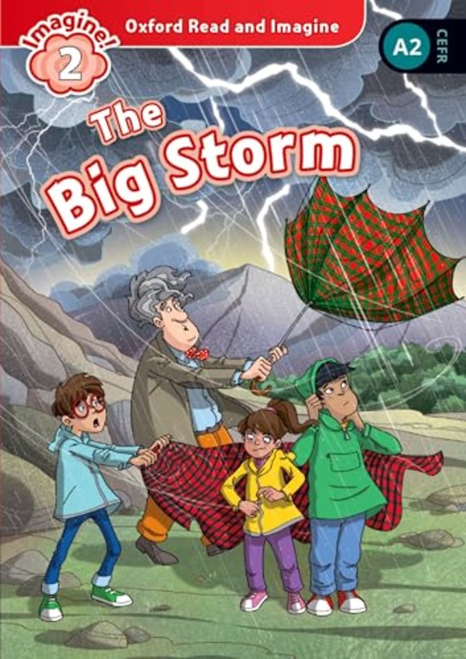 Oxford Read and Imagine: Level 2: The Big Storm Audio Pack