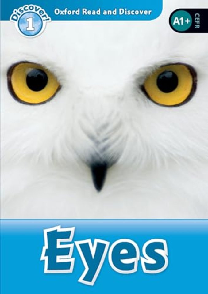 Oxford Read and Discover: Level 1: Eyes Audio Pack