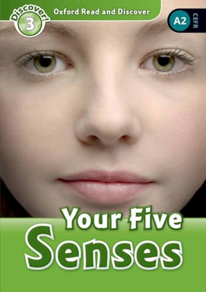 Oxford Read and Discover: Level 3: Your Five Senses Audio Pack