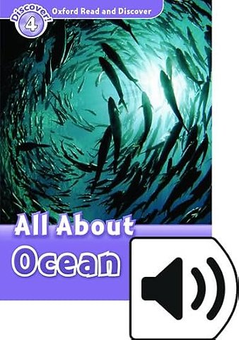 Oxford Read and Discover: Level 4: All About Ocean Life Audio Pack