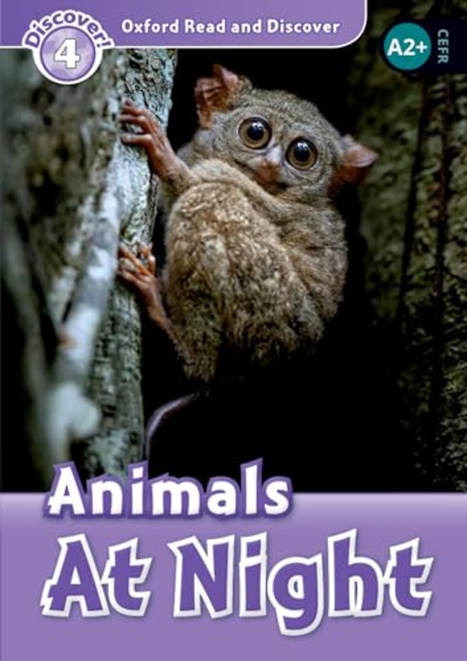 Oxford Read and Discover: Level 4: Animals At Night Audio Pack