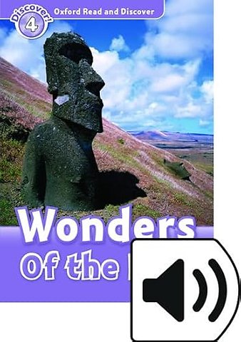 Oxford Read and Discover: Level 4: Wonders of the Past Audio Pack