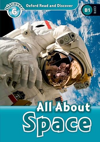 Oxford Read and Discover: Level 6: All About Space Audio Pack