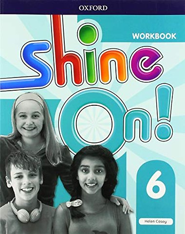 Shine On!: Level 6: Workbook