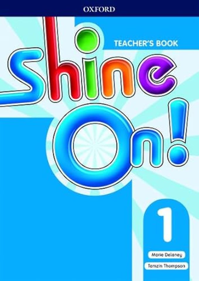 Shine On!: Level 1: Teacher's Book with Class Audio CDs