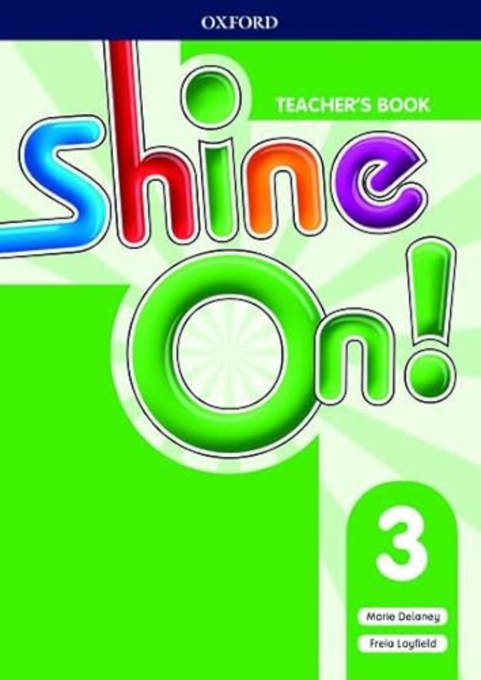 Shine On!: Level 3: Teacher's Book with Class Audio CDs