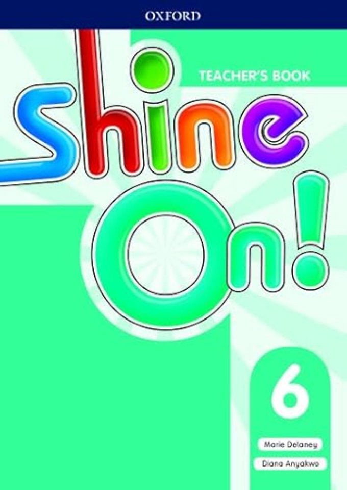 Shine On!: Level 6: Teacher's Book with Class Audio CDs