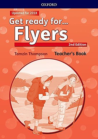 Get ready for...: Flyers: Teacher's Book and Classroom Presentation Tool