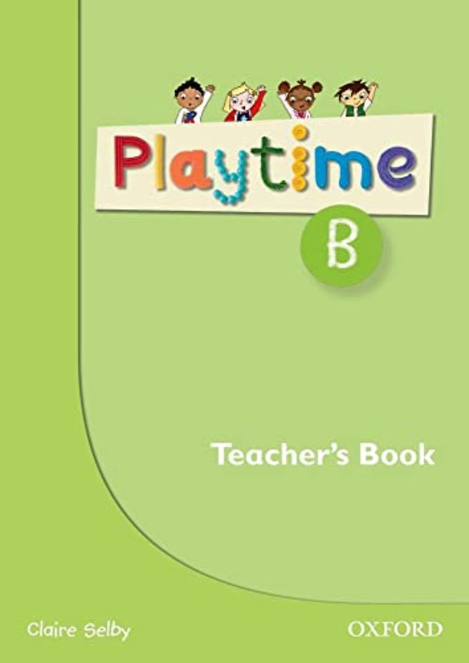 Playtime: B: Teacher's Book