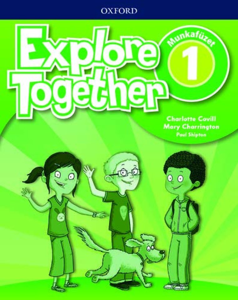 Explore Together 1 Workbook Pack (Hungary)
