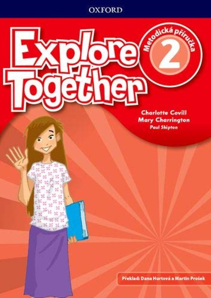 Explore Together 2 Teachers Book Pack (Czech Republic)