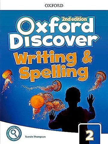 Oxford Discover: Level 2: Writing and Spelling Book