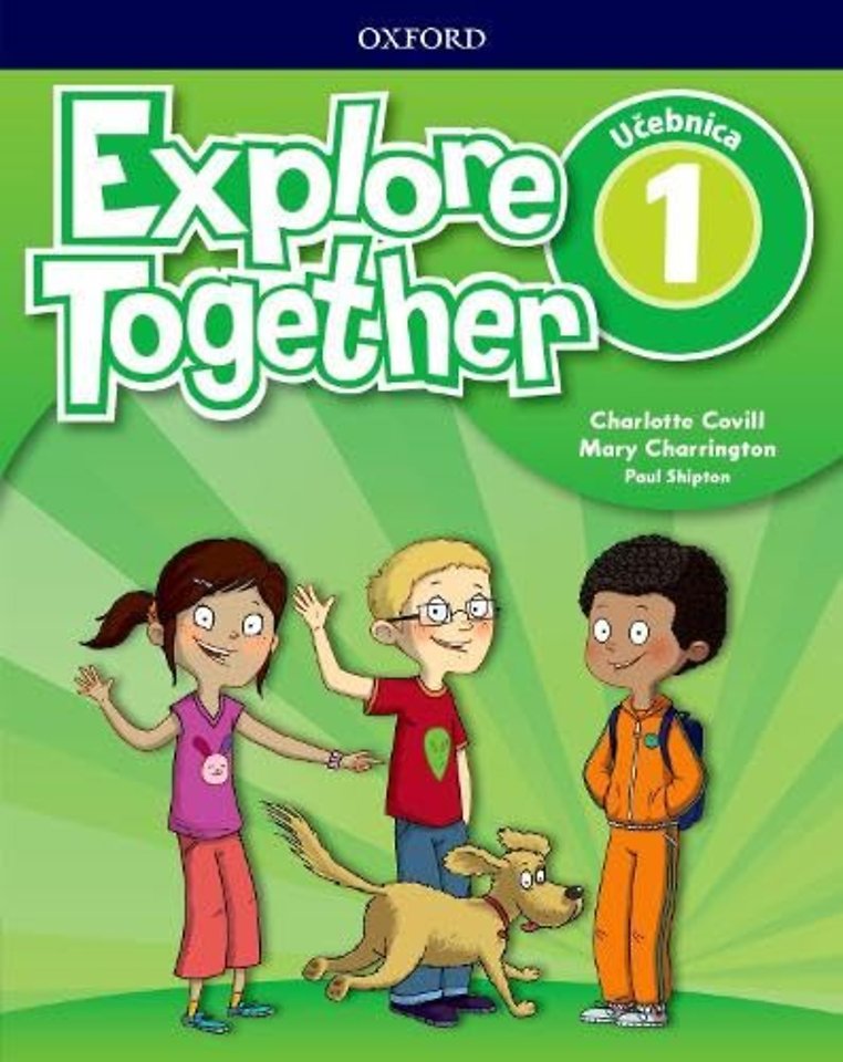Explore Together 1 Class Book (Slovak Republic)