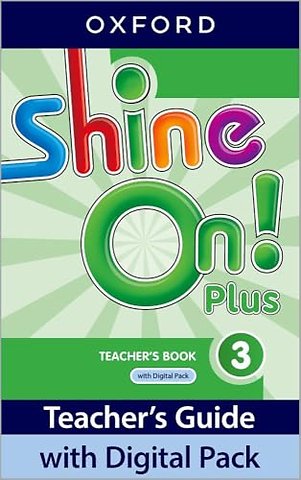 Shine On! Plus: Level 3: Teacher's Book with Digital Pack