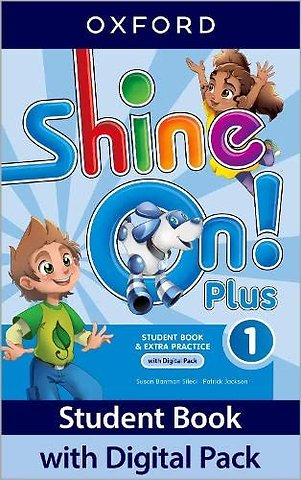Shine On! Plus: Level 1: Student Book with Digital Pack