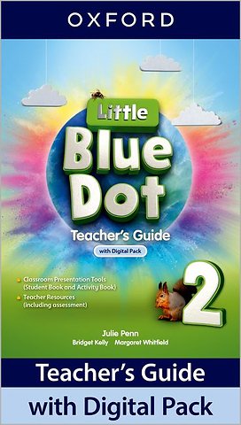 Little Blue Dot: Level 2: Teacher's Guide with Digital Pack