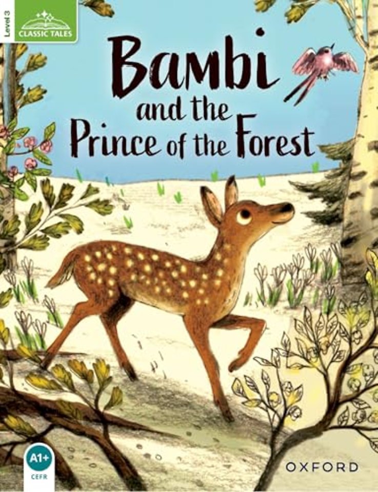 Classic Tales Second Edition: Level 3: Bambi and the Prince of the Forest Audio Pack