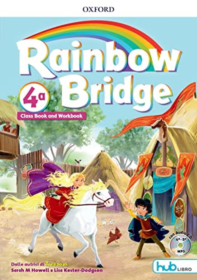 Rainbow Bridge 4a Class Book & Workbook Pack (Italy)
