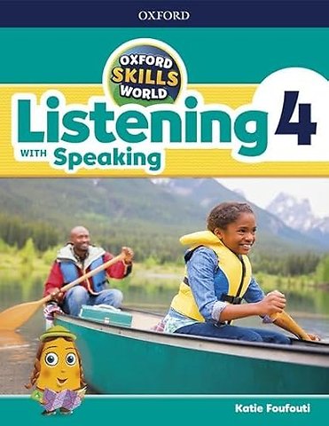 Oxford Skills World: Level 4: Listening with Speaking Student Book / Workbook