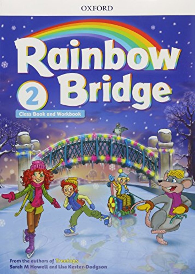 Rainbow Bridge: Level 2: Students Book and Workbook