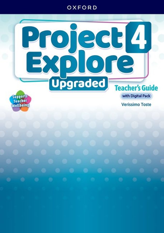 Project Explore Upgraded: Level 4: Teacher's Guide with Digital Pack